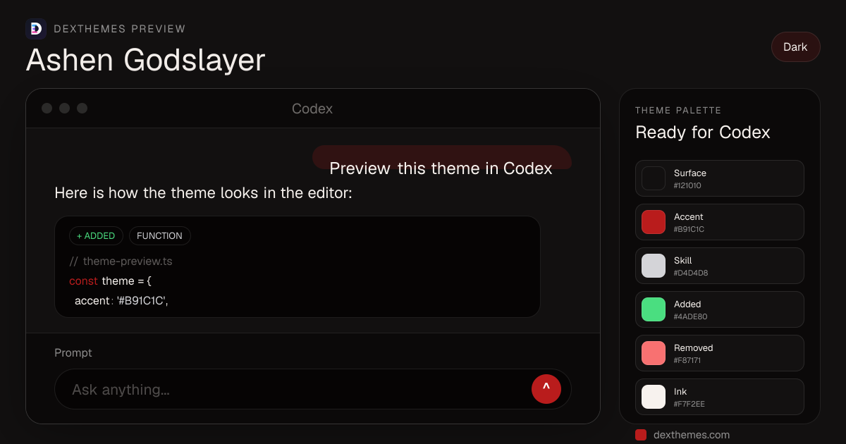 Ashen Godslayer dark theme rendered in a Codex-style workspace